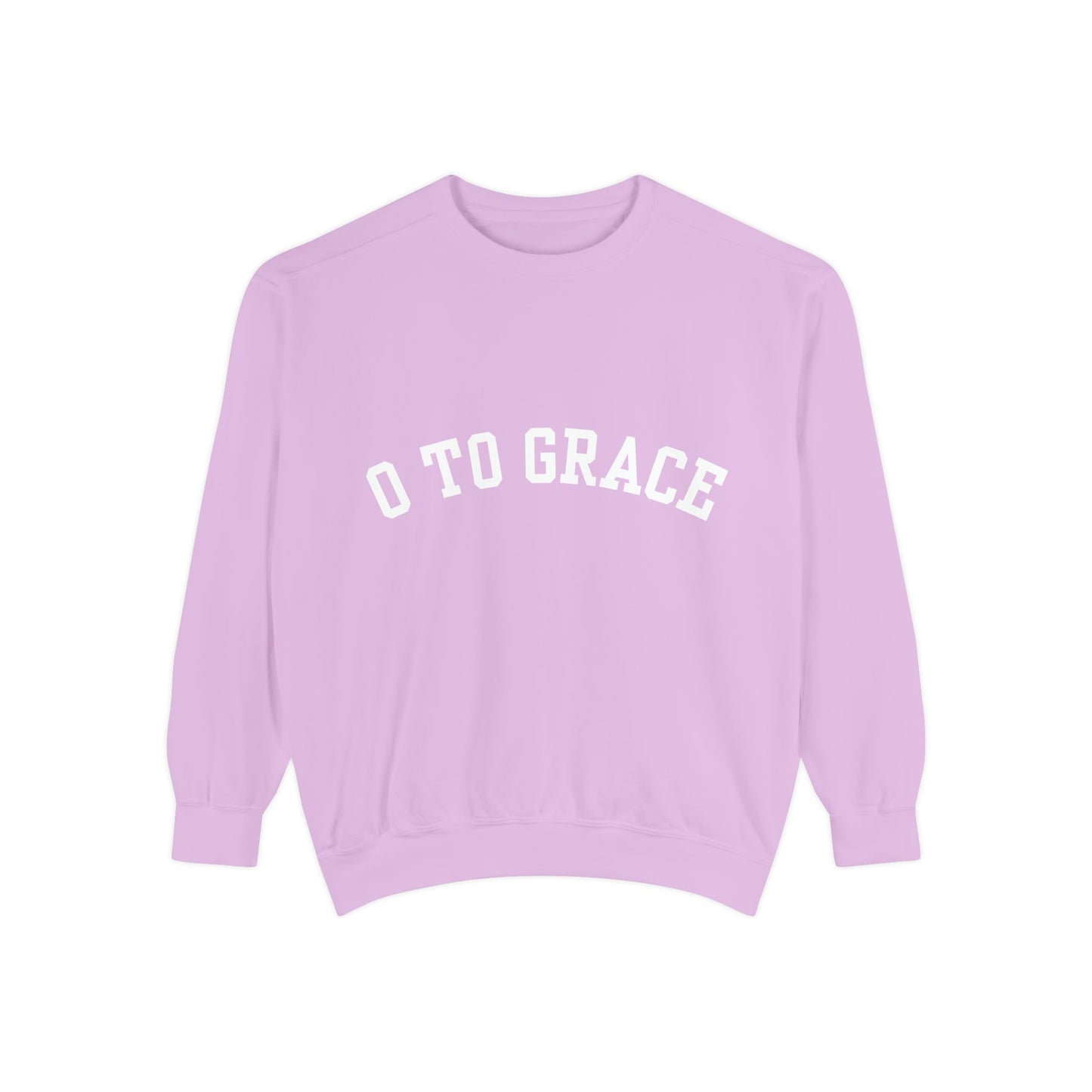 O TO GRACE - Varsity Logo Comfort Color Sweatshirt